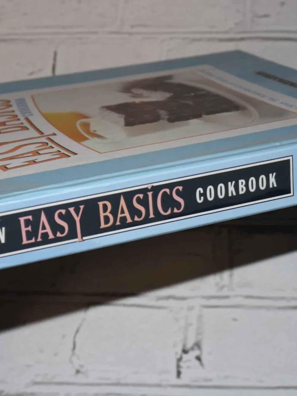 🍫 Sunset New Easy Basics Cookbook · Step‑by‑Step Fundamentals · Hardcover